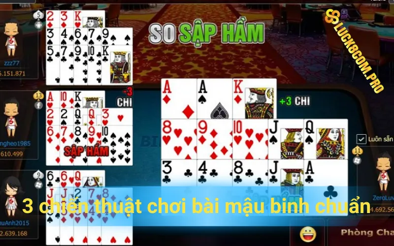 3 chiến thuật chơi mậu binh chuẩn