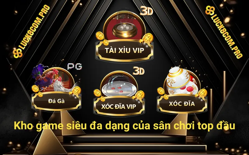 Kho game siêu đa dạng của sân chơi top đầu